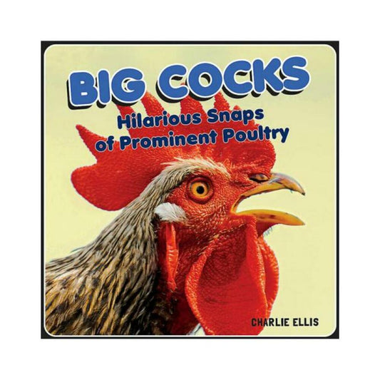 Big Cocks: Hilarious Snaps Of Prominent Poultry