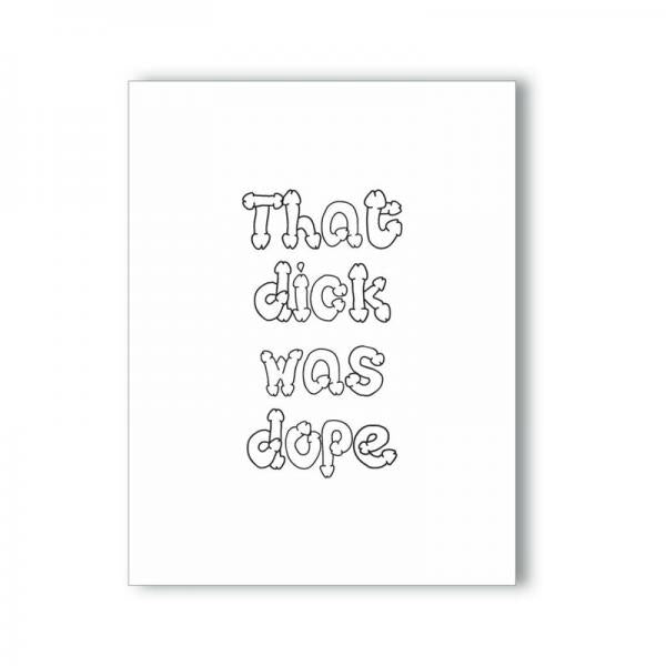 Dope Dick Naughty Greeting Card