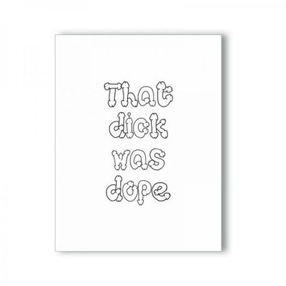 Dope Dick Naughty Greeting Card