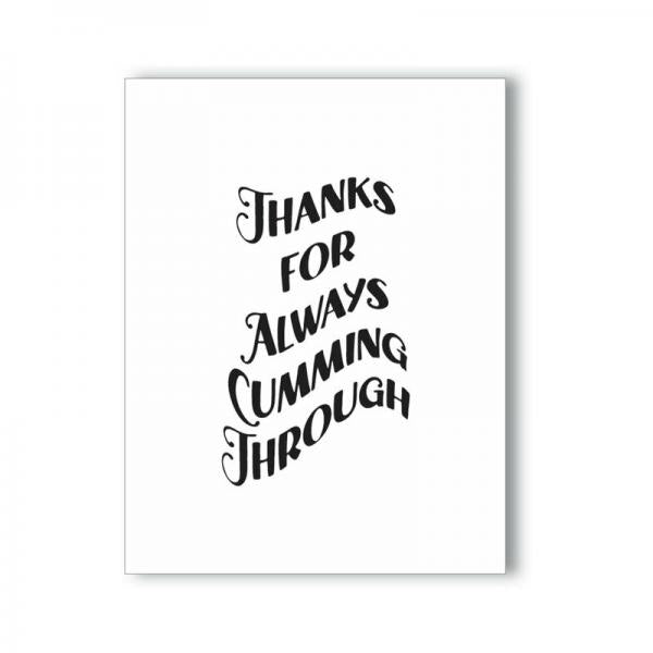 Thanks For Cumming Naughty Greeting Card