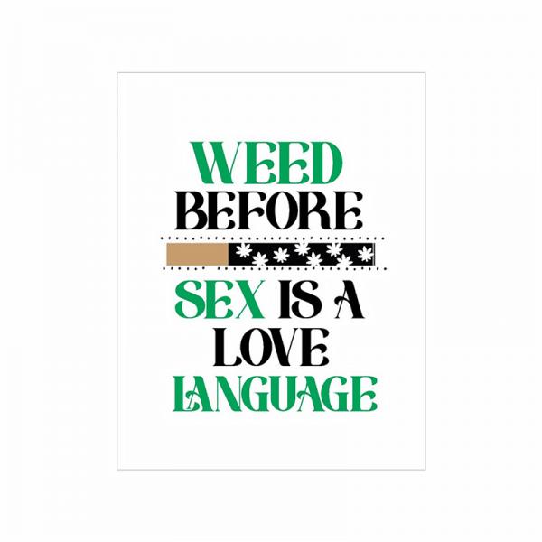 Weed Sex Lang Greeting Card W/matchbook