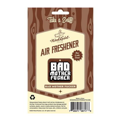 Wood Rocket Air Freshener Bad Mother Fucker