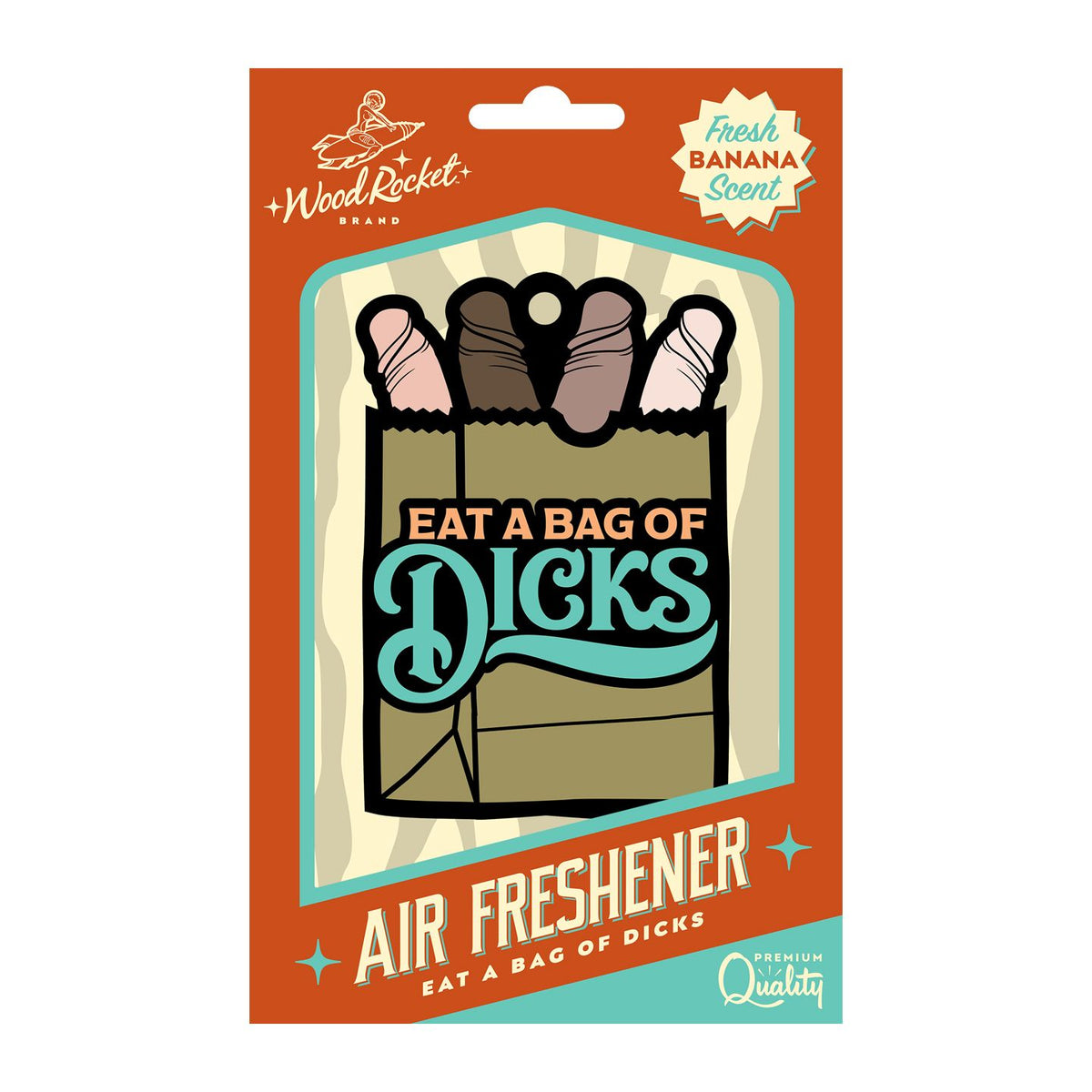 Wood Rocket Air Freshener Bag Of Dicks